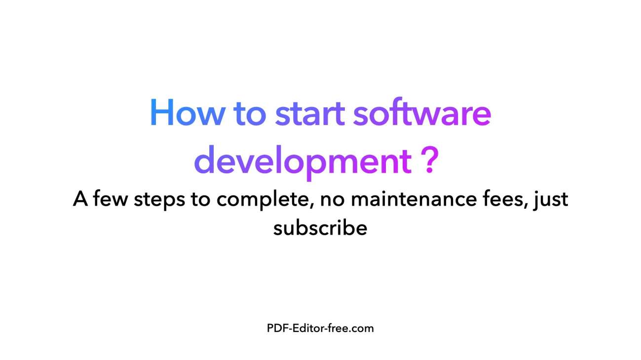 How to start software development？