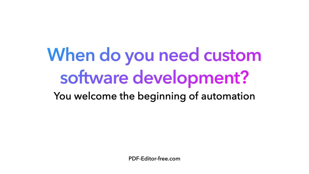 When do you need custom software development